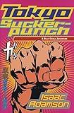 Tokyo Suckerpunch : A Billy Chaka Adventure