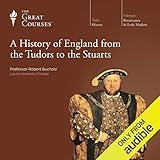 A History of England from the Tudors to the Stuarts