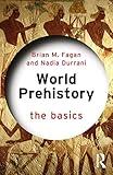 World Prehistory: The Basics