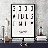 Sfwarmart Minimalist Black White Motivational Quotes Poster and Print Canvas Painting Letter Good Vibes Only Wall Art Modern Home Decor 8x12Inchx1pcs unframed