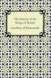 The History of the Kings of Britain