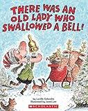 There Was an Old Lady Who Swallowed a Bell!