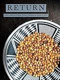 Return: Native American Women Reclaim Foodways for Health & Spirit