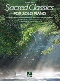 John Purifoy – Sacred Classics for Solo Piano | Inspirational Piano Sheet Music Songbook for Worship Services and Personal Devotion | Arranged Hymns ... Music for Intermediate Pianists (Piano Solo)