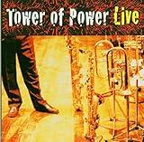 Soul Vaccination: Tower Of Power Live