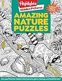 Amazing Nature Puzzles: Explore & Discover with Over 100 Fun Hidden Pictures Nature Puzzles, Celebrate the Wonders of Nature with a Nature Activity Book for Kids (Highlights Hidden Pictures)
