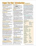 Pages for Mac Quick Reference Guide, version 8 Introduction (Cheat Sheet of Instructions, Tips & Shortcuts - Laminated Card)