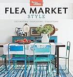 Better Homes and Gardens Flea Market Style Book
