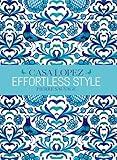 Effortless Style: Casa Lopez