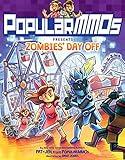 PopularMMOs Presents Zombies' Day Off: A Graphic Novel