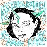 Anthropology (Marina's Version)
