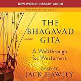 The Bhagavad Gita: A Walkthrough for Westerners