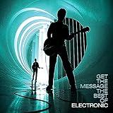 Get The Message - The Best Of Electronic