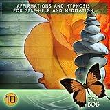 Improve Anger Management (For Self-Help, Hypnosis and Meditation)