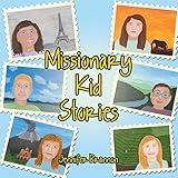 Missionary Kid Stories