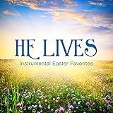He Lives