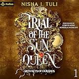 Trial of the Sun Queen: Artefacts of Ouranos, Book 1