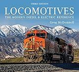 Locomotives: The Modern Diesel and Electric Reference