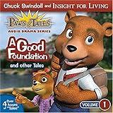 A Good Foundation and other Tales (Paws & Tales, Audio Drama Series)