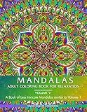 Mandalas : Adult Coloring Book for Relaxation (Volume V): A Book of Less Intricate Mandalas similar to Volume 1 (Mandalas Collections)