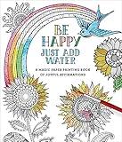 Be Happy: Just Add Water