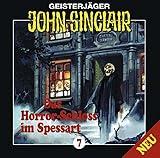 Geisterjäger John Sinclair - Folge 7: Das Horror-Schloss im Spessart
