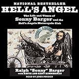 Hell's Angel: The Life and Times of Sonny Barger and the Hell's Angels Motorcycle Club