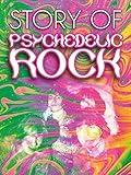 Various Artists - The Story of Psychedelic Rock