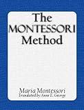 The Montessori Method (Illustrated)