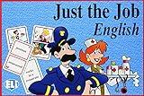 just the job - los oficios