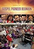 Gospel Pioneer Reunion[DVD]