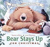 Bear Stays Up for Christmas (The Bear Books)