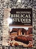 Beginning Biblical Studies: Revised Edition