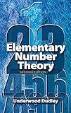 Elementary Number Theory: Second Edition (Dover Books on Mathematics)
