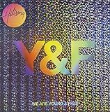 We Are Young & Free [Live]