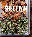 Sheet Pan: Delicious Recipes for Hands-Off Meals