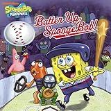 Batter Up, SpongeBob! (SpongeBob SquarePants)