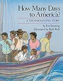 How Many Days to America?: A Thanksgiving Story