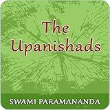 The Upanishads by Swami Paramananda