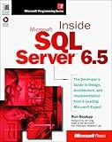 Inside Microsoft SQL Server 6.5 (Microsoft Programming Series)