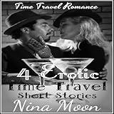 Erotic Time Travel Short Story Collection