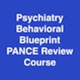 Psychiatry Behavioral Science Blueprint PANCE PANRE Review Course