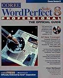 Corel Wordperfect Suite 8 Professional: The Official Guide