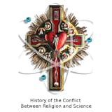 History of the Conflict Between Religion and Science