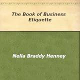 The Book of Business Etiquette